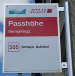 (286'894) - AUTO AG SCHWYZ-Haltestellenschild - Ibergeregg, Passh�he - am 9.