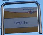 (233'285) - GrindelwaldBus-Haltestellenschild - Grindelwald, Firstbahn - am 27.