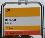 (281'555) - +P-Haltestellenschild - Brienz, Bahnhof - am 16.