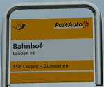 (250'270) - PostAuto-Haltestellenschild - Laupen BE, Bahnhof - am 20.