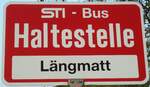 (133'317) - STI-Haltestellenschild - Thun, Lngmatt - am 16.