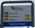 (241'119) - GEMEINDE DAVOS VERKEHRSBETRIEB-Haltestellenschild - Davos, Bahnhof Platz - am 12.