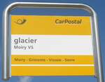 (220'493) - PostAuto-Haltestellenschild - Moiry VS, glacier - am 6.